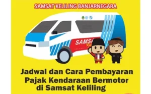 Informasi Samsat Keliling Kabupaten Banjarnegara Hari Ini, Senin 5 Februari 2024