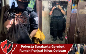 Rumah Penjual Miras Oplosan Dibongkar Polresta Surakarta