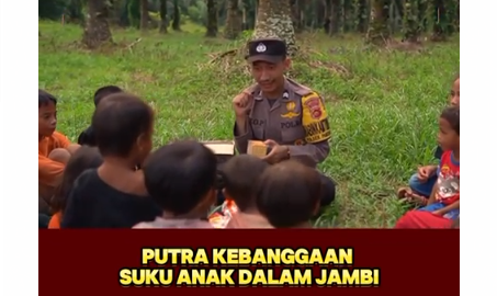 Video: Polisi Rimba Polda Jambi, Putra Kebanggaan Suku Anak Dalam