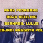 Video: Bikin Bangga! Anak Pedagang Baju Keliling Lolos Jadi Polisi