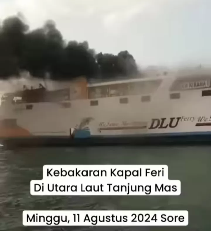 Apal Feri Terbakar Di Tanjung Mas Semarang, Asap Hitam Tebal